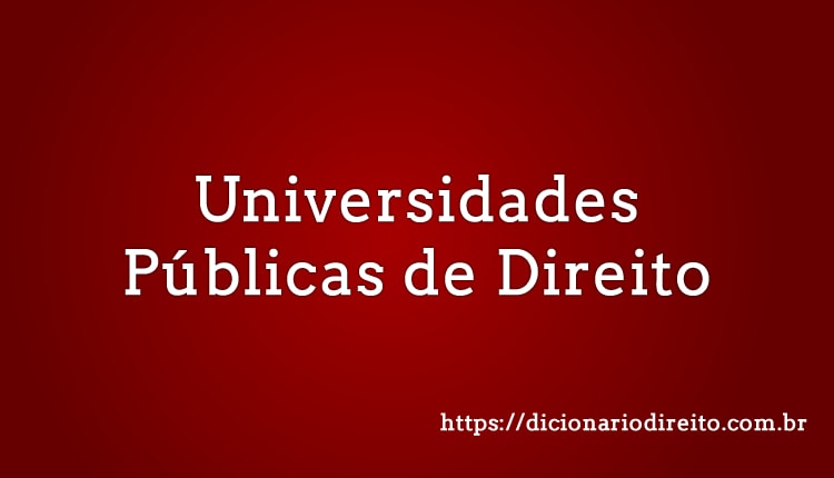 Universidades Públicas de Direito -Dicionário Direito
