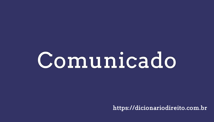 Comunicado - Dicionário Direito