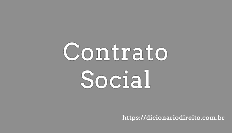 Contrato Social - Dicionário Direito