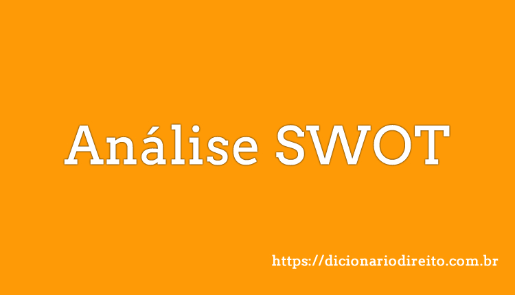 Análise SWOT - Dicionário Direito
