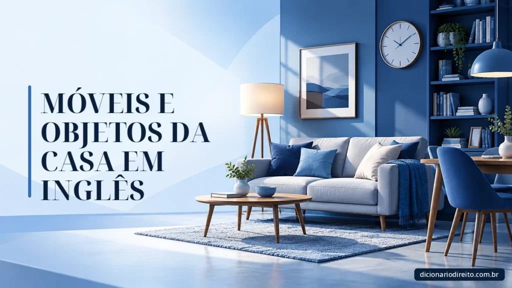 Ilustração editorial sobre Móveis E Objetos Da Casa Em Inglês — Dicionário Direito